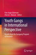 Youth Gangs in International Perspective