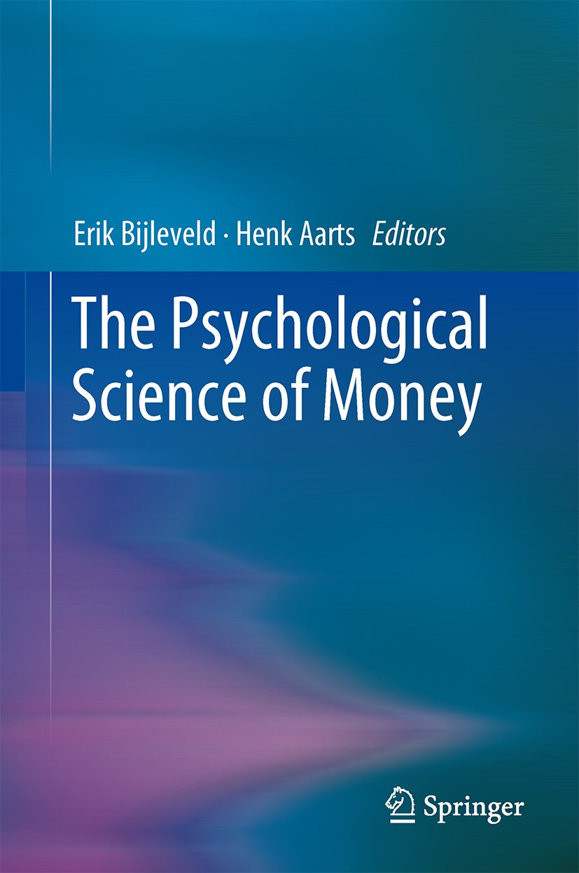 The Psychological Science of Money