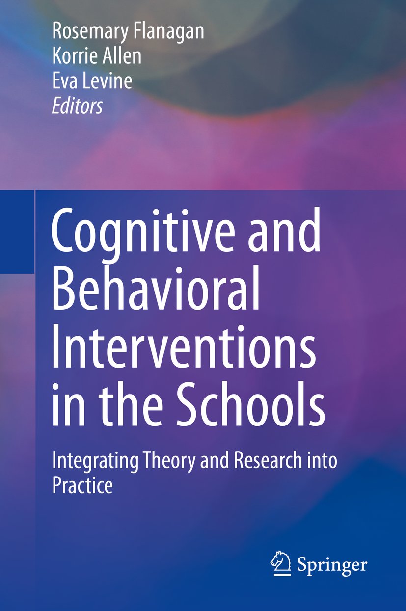 Cognitive and Behavioral Interventions in the Schools