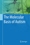 The Molecular Basis of Autism