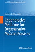 Stem Cell Biology and Regenerative Medicine