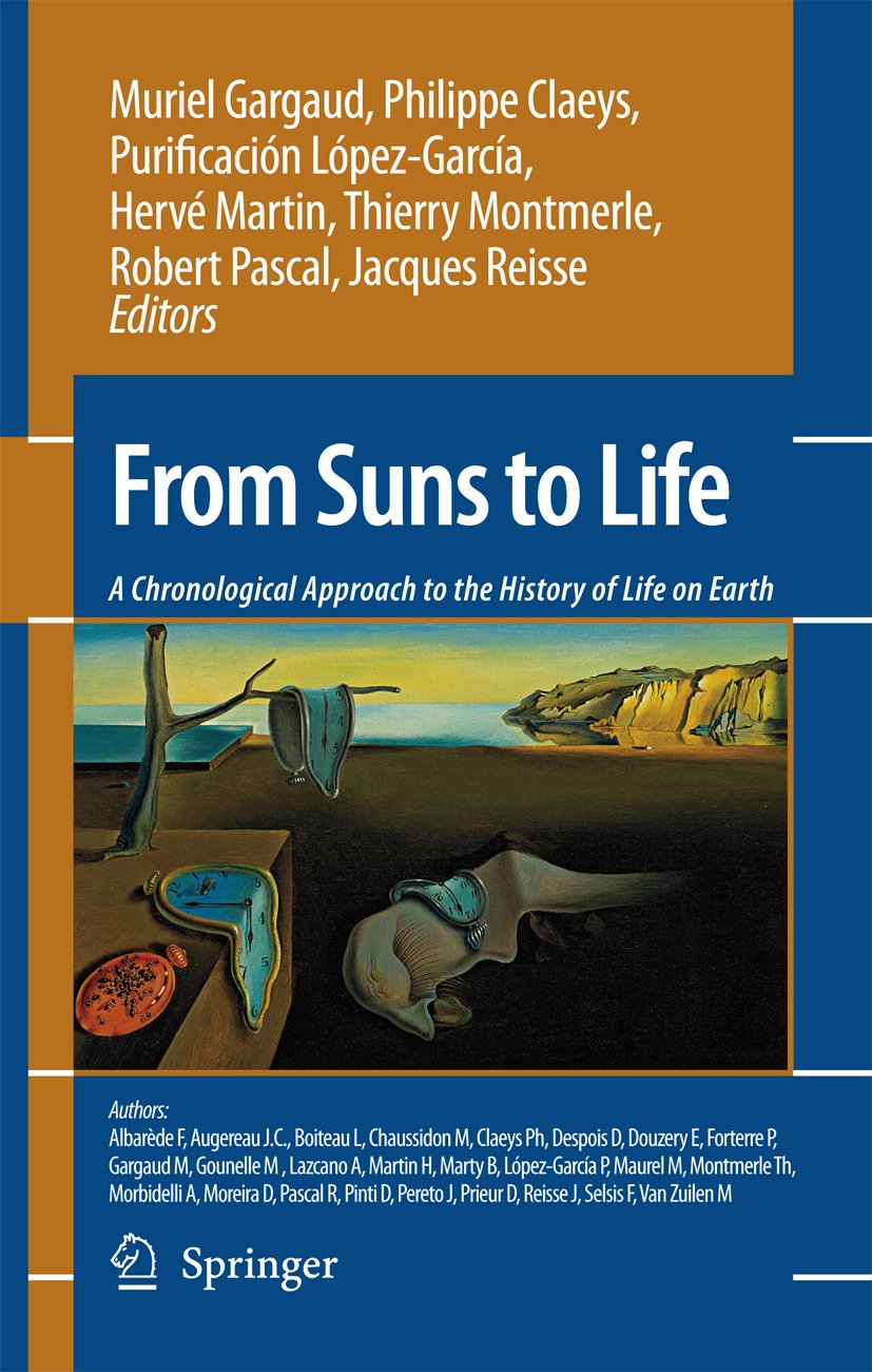 From Suns to Life: A Chronological Approach to the History of Life on Earth