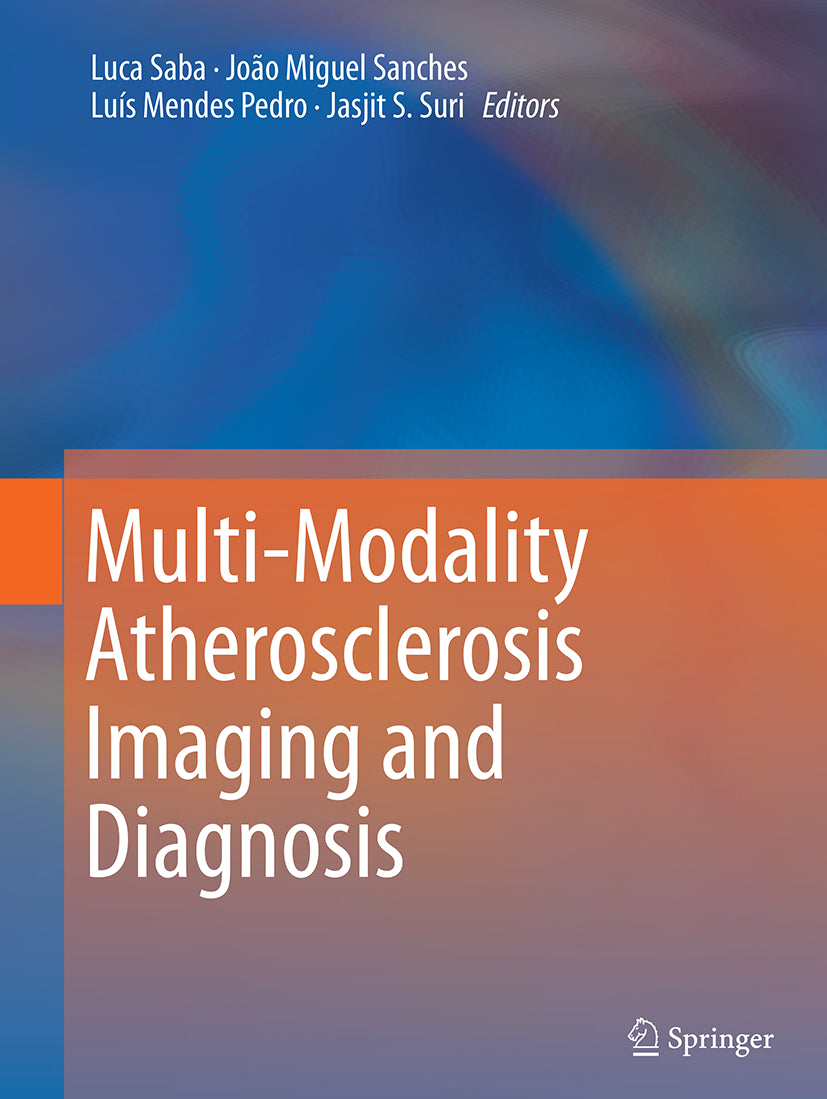 Multi-Modality Atherosclerosis Imaging and Diagnosis