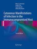 Cutaneous Manifestations of Infection in the Immunocompromised Host