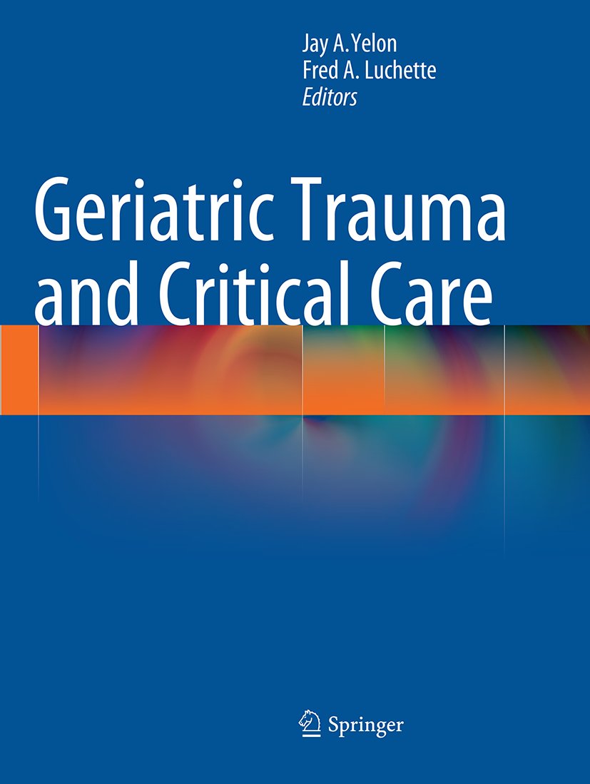 Geriatric Trauma and Critical Care