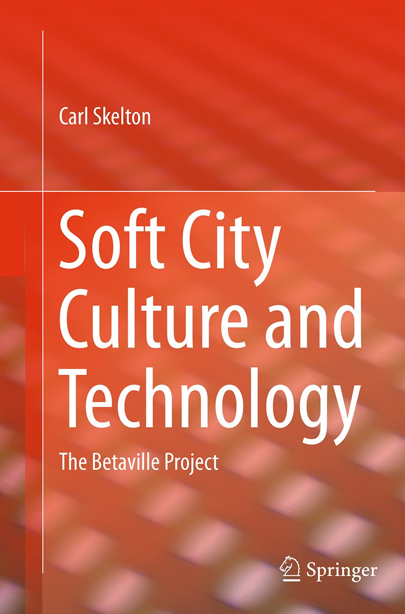 Soft City Culture and Technology