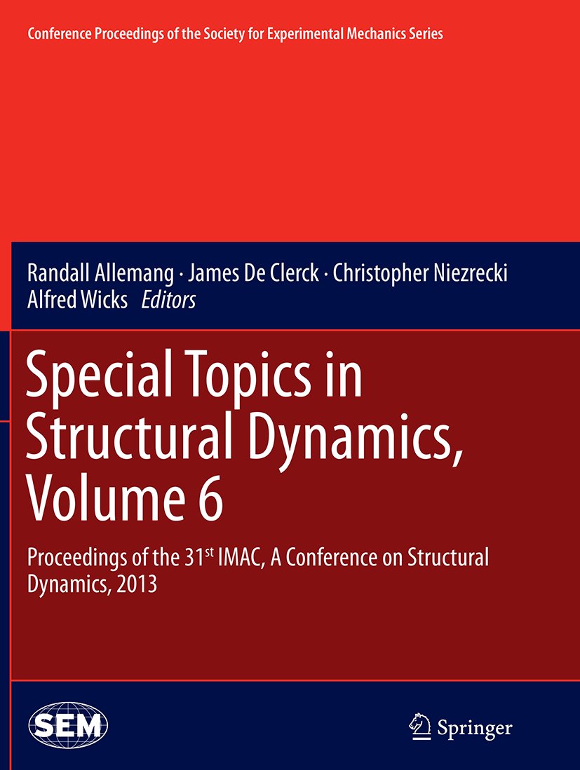 Conference Proceedings of the Society for Experimental Mechanics Series