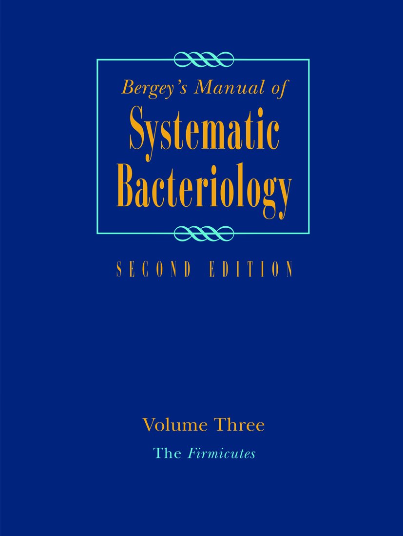 Bergey's Manual of Systematic Bacteriology