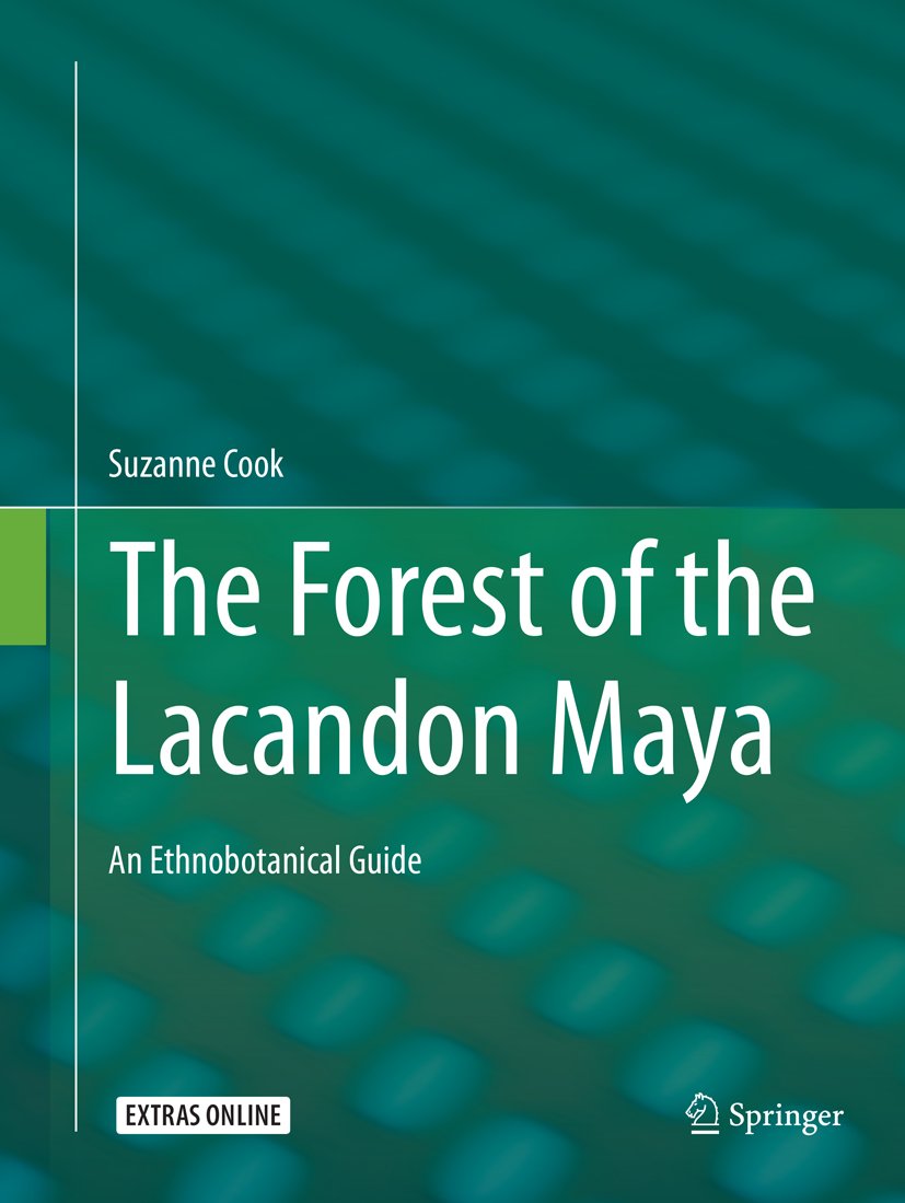 The Forest of the Lacandon Maya