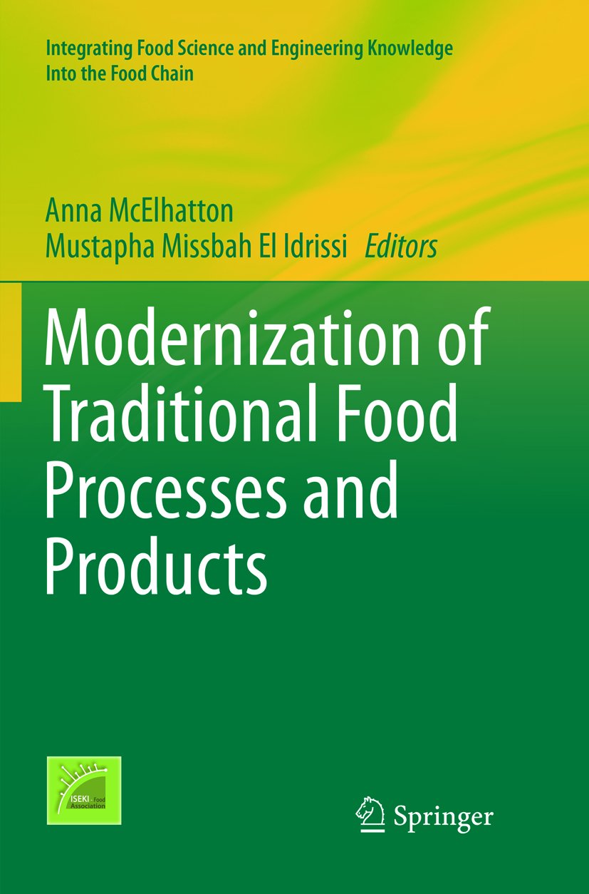 Integrating Food Science and Engineering Knowledge Into the Food Chain