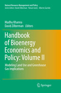 Handbook of Bioenergy Economics and Policy: Volume II