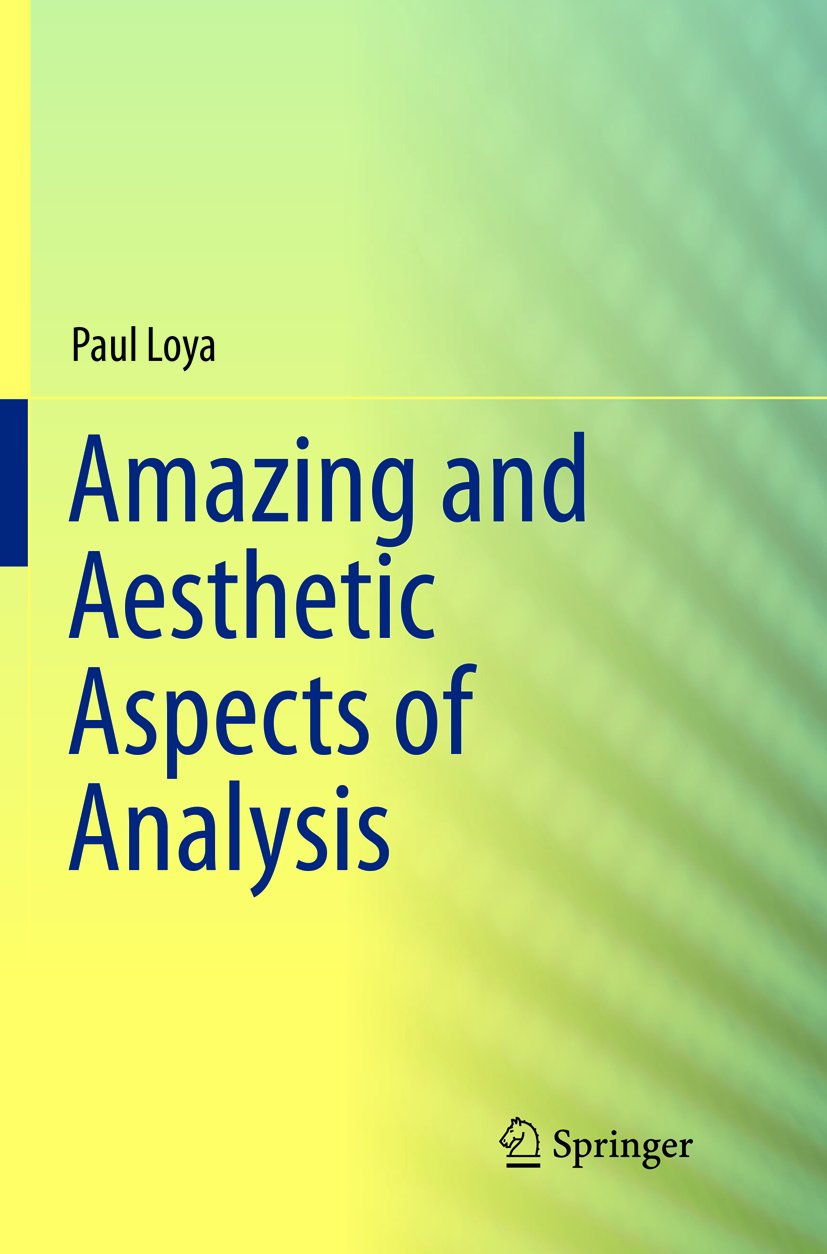 Amazing and Aesthetic Aspects of Analysis