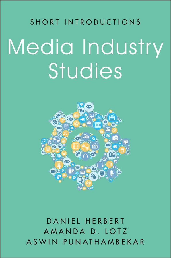 Media Industry Studies