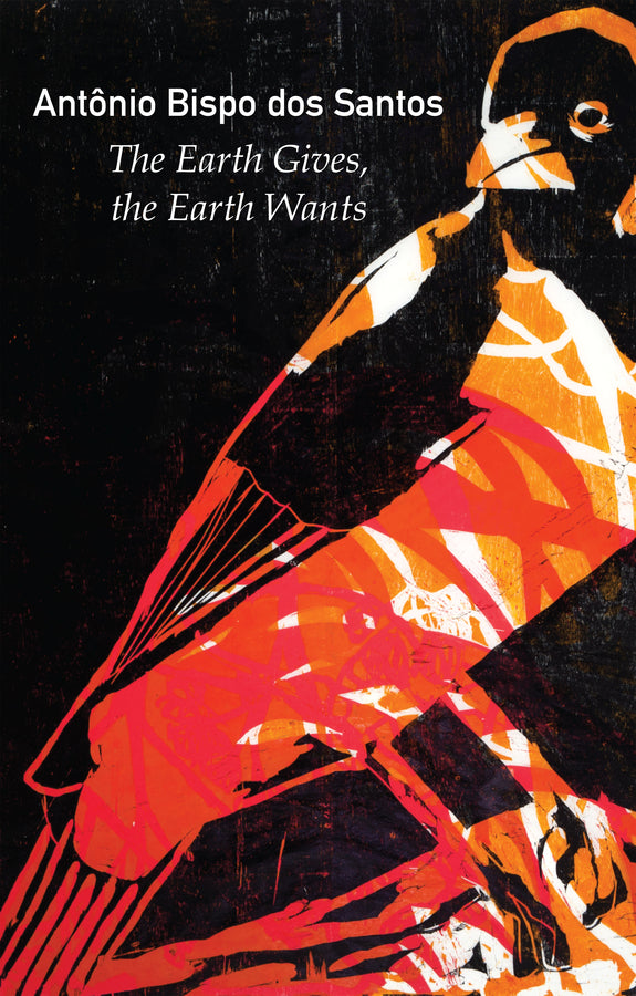 The Earth Gives, the Earth Wants