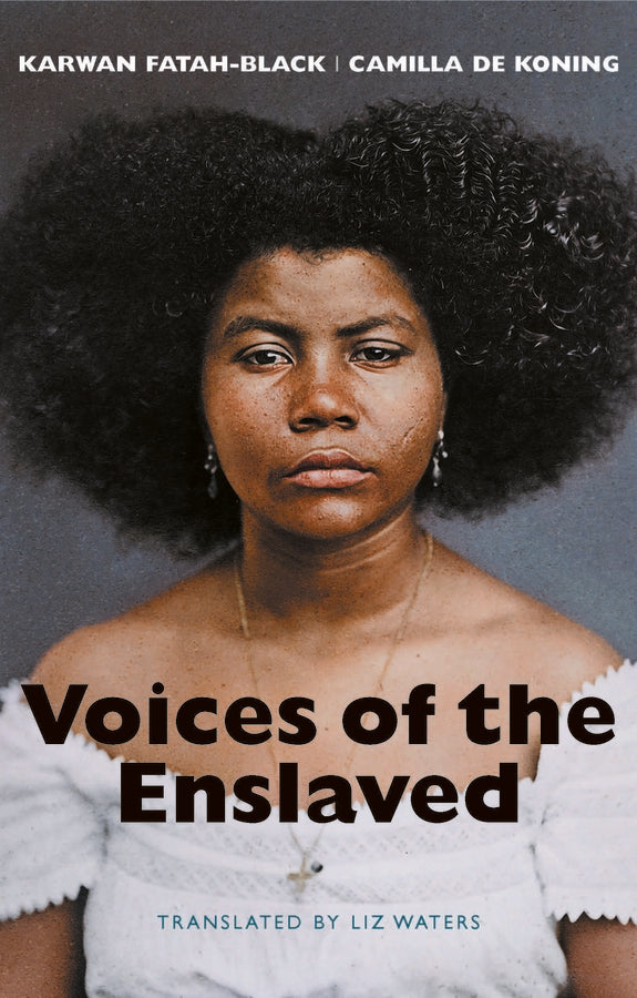 Voices of the Enslaved
