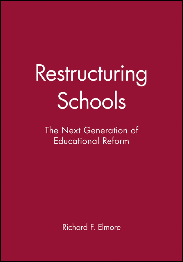 Restructuring Schools