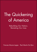 The Quickening of America