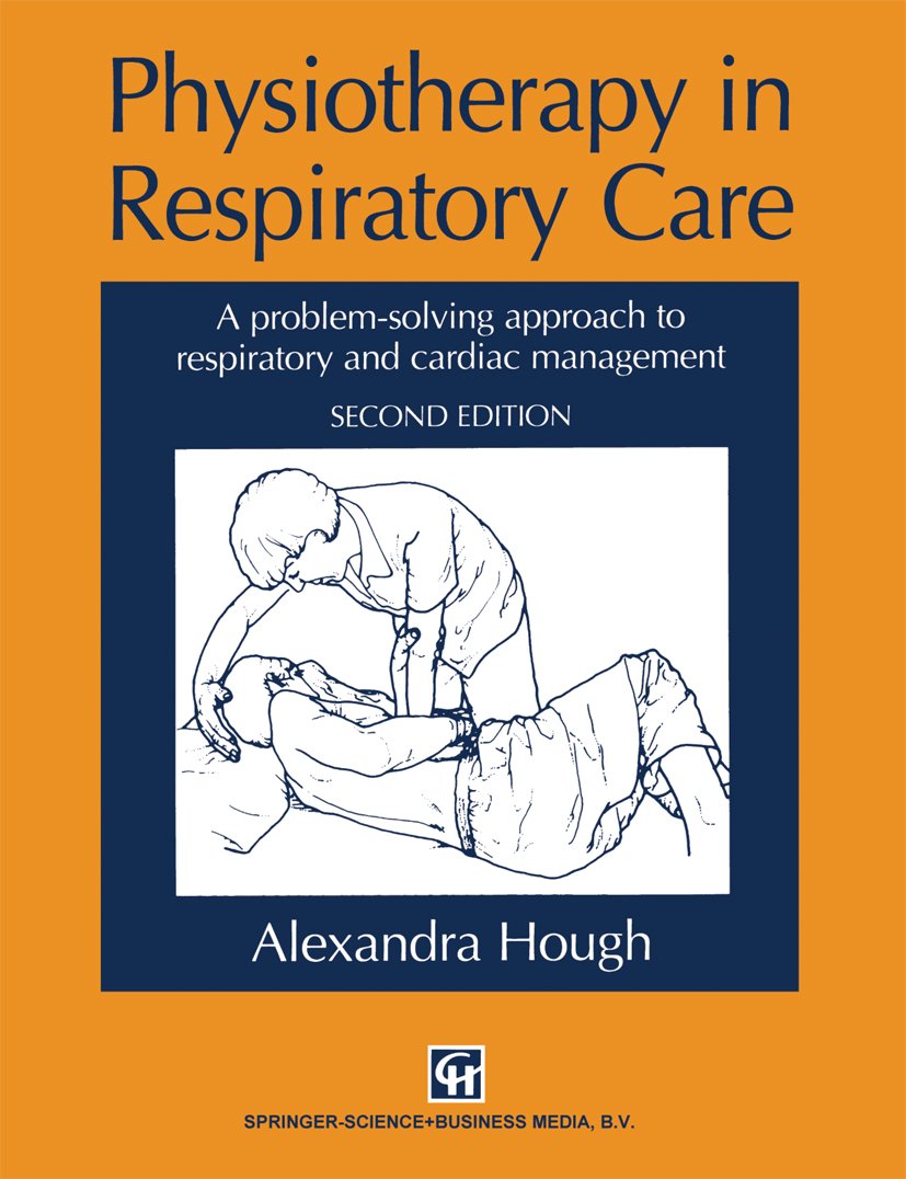 Physiotherapy in Respiratory Care