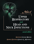 Atlas of Upper Respiratory and Head and Neck Infections