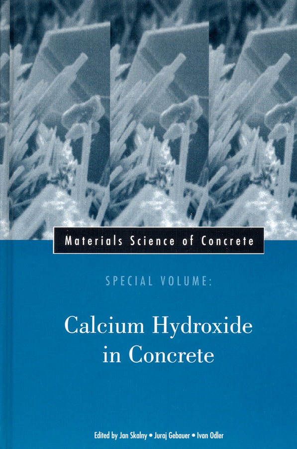 Materials Science of Concrete, Special Volume