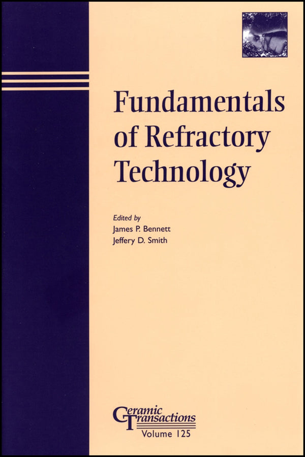 Fundamentals of Refractory Technology