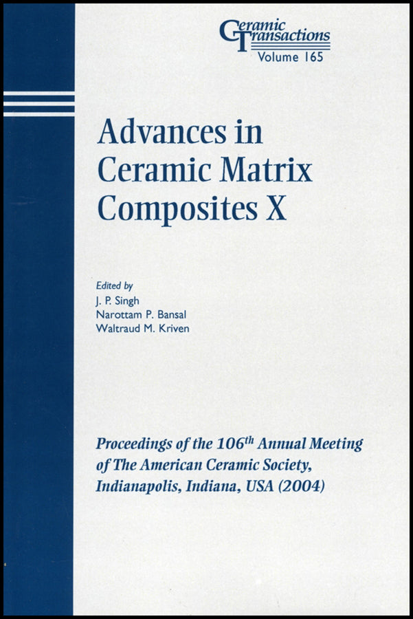 Advances in Ceramic Matrix Composites X