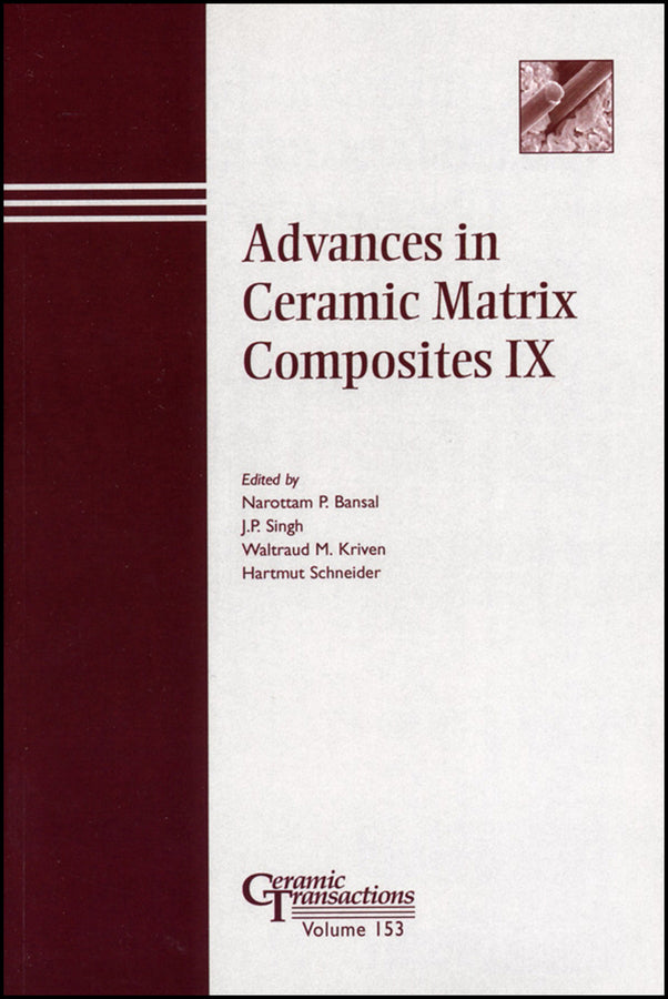 Advances in Ceramic Matrix Composites IX