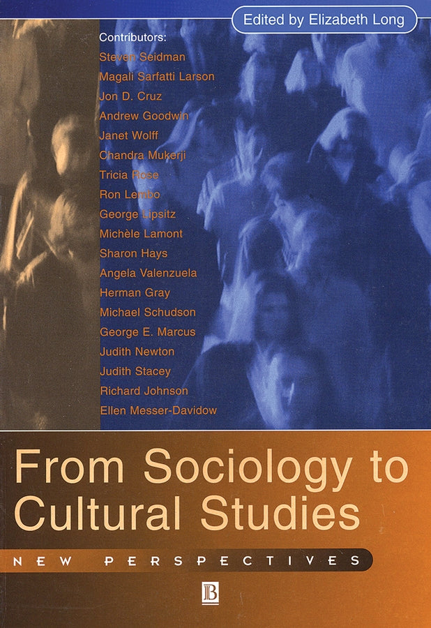 From Sociology to Cultural Studies