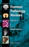 Forensic Pathology Reviews