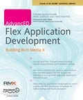 AdvancED Flex Application Development