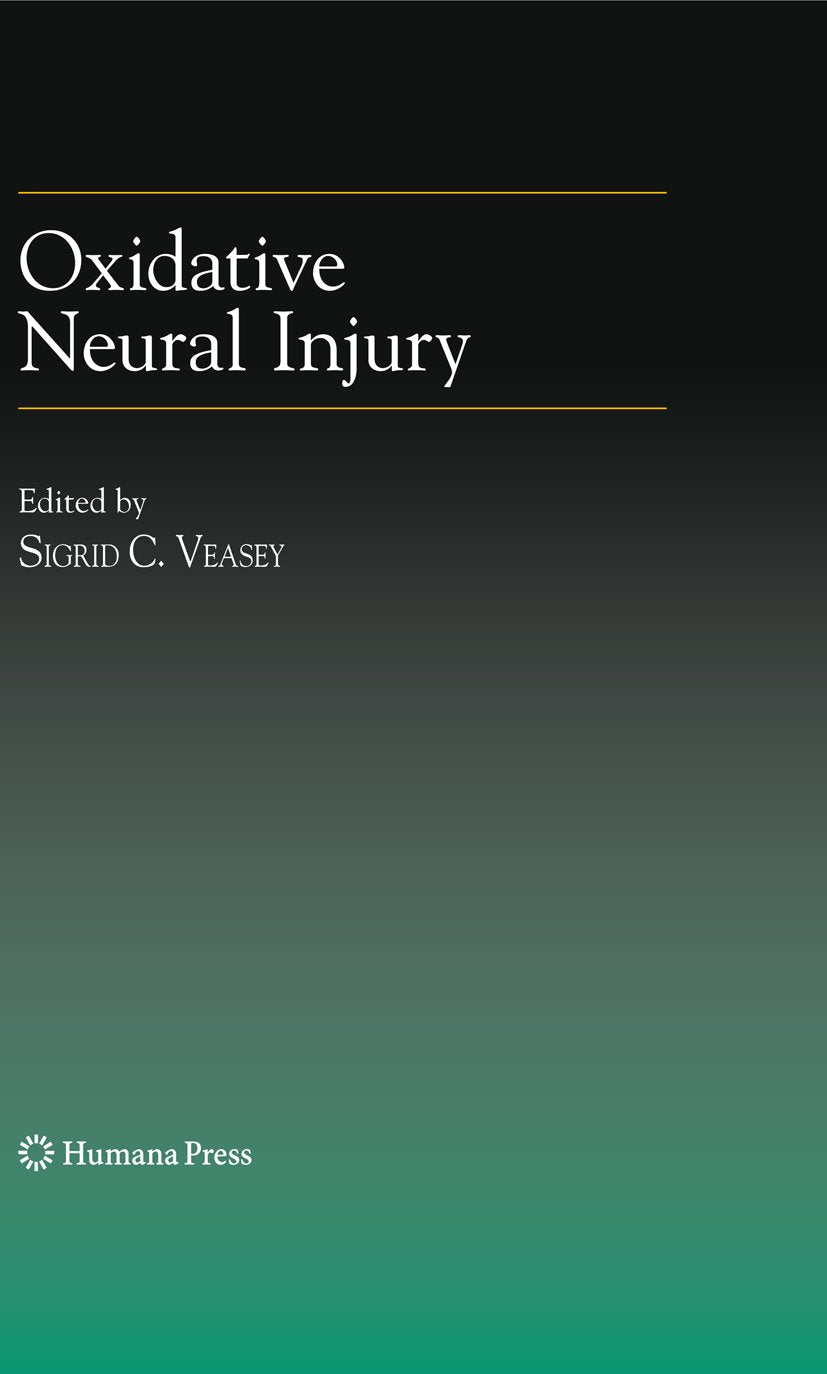 Oxidative Neural Injury