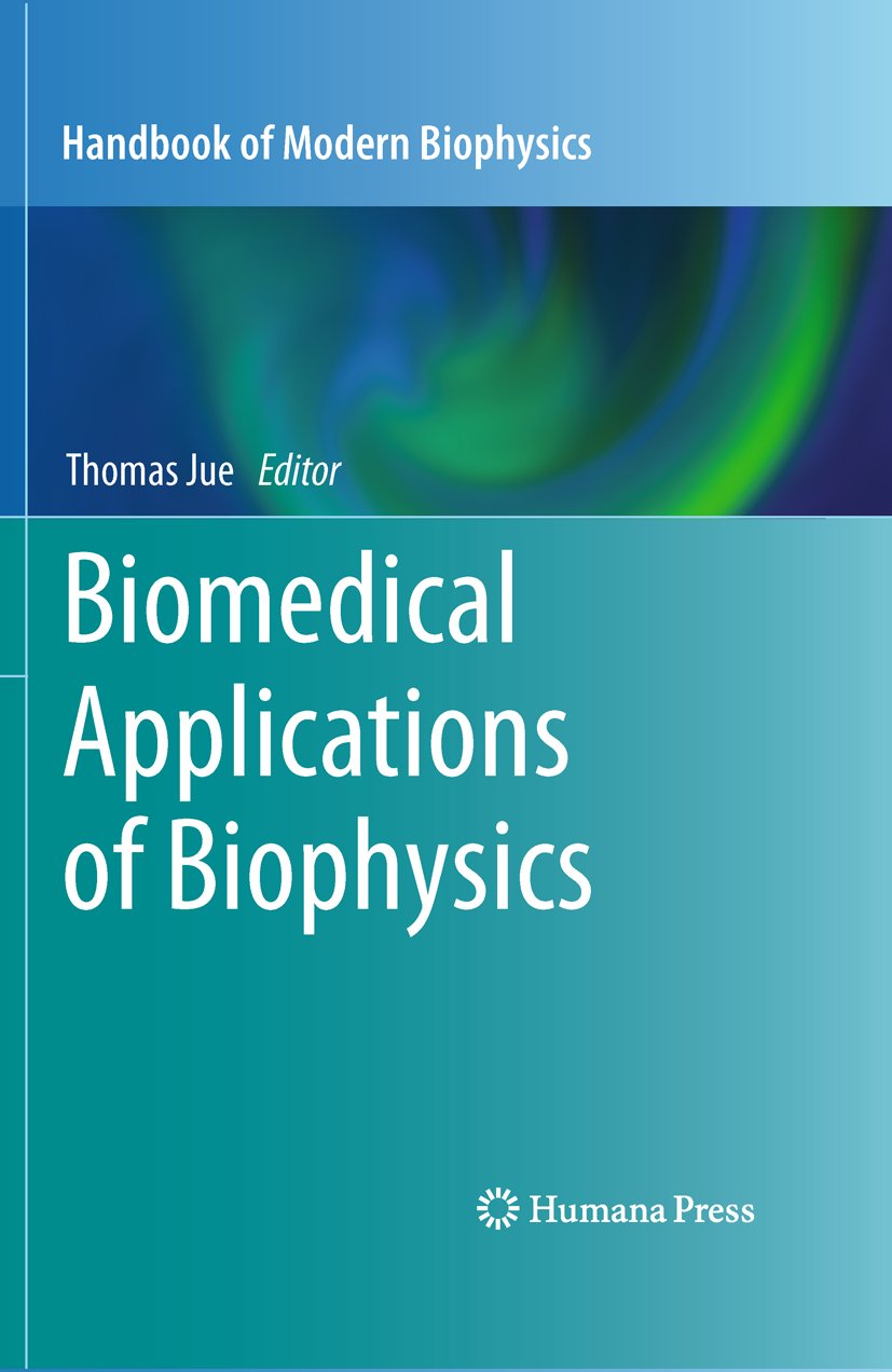 Handbook of Modern Biophysics