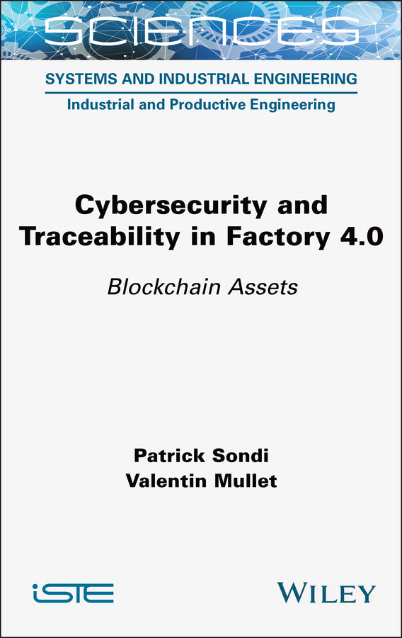 Cybersecurity and Traceability in Factory 4.0