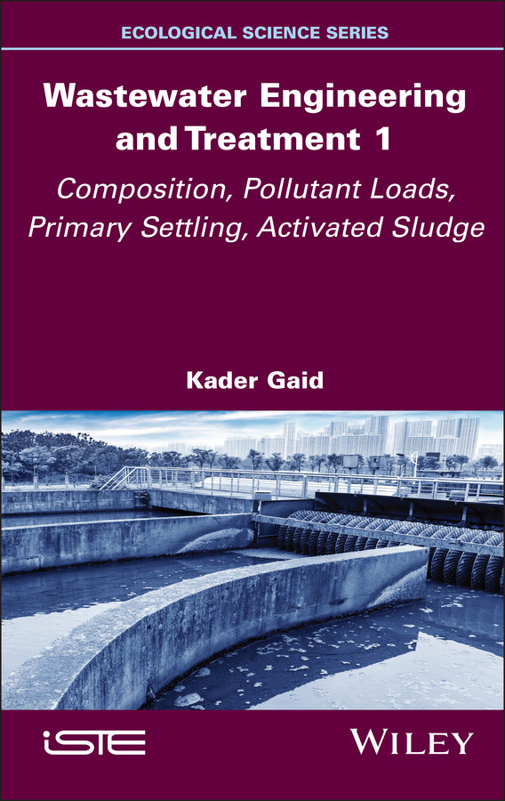 Wastewater Engineering and Treatment 1