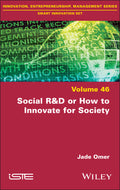 Social R&D or How to Innovate for Society