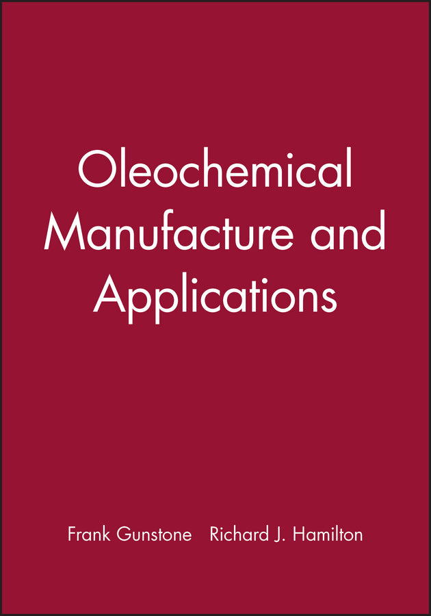 Oleochemical Manufacture and Applications