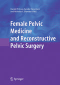 Female Pelvic Medicine and Reconstructive Pelvic Surgery