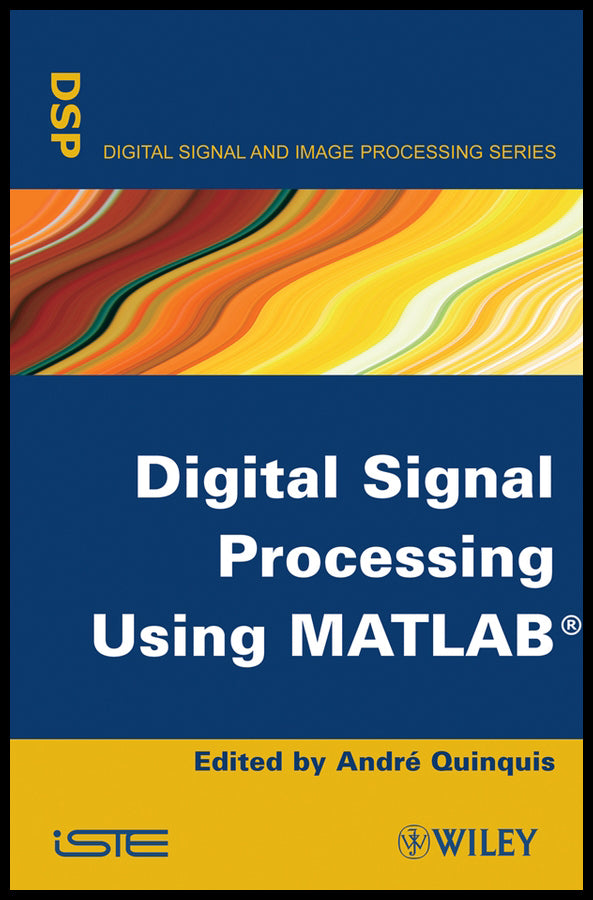 Digital Signal Processing Using MATLAB