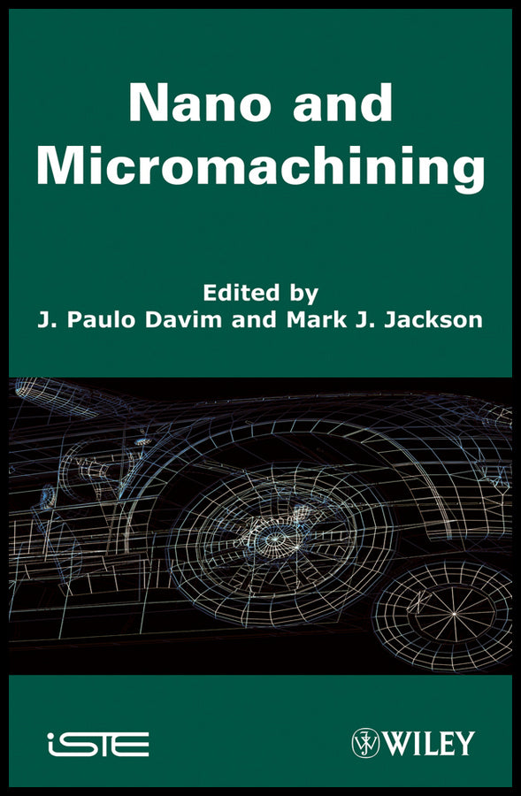 Nano and Micromachining