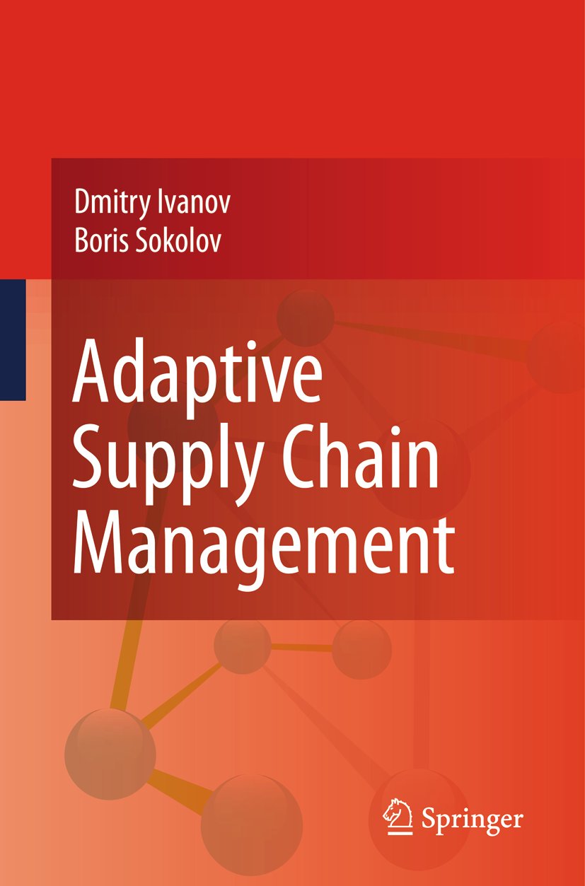 Adaptive Supply Chain Management