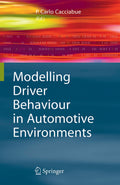 Modelling Driver Behaviour in Automotive Environments