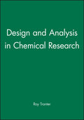 Design and Analysis in Chemical Research