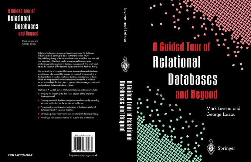 A Guided Tour of Relational Databases and Beyond