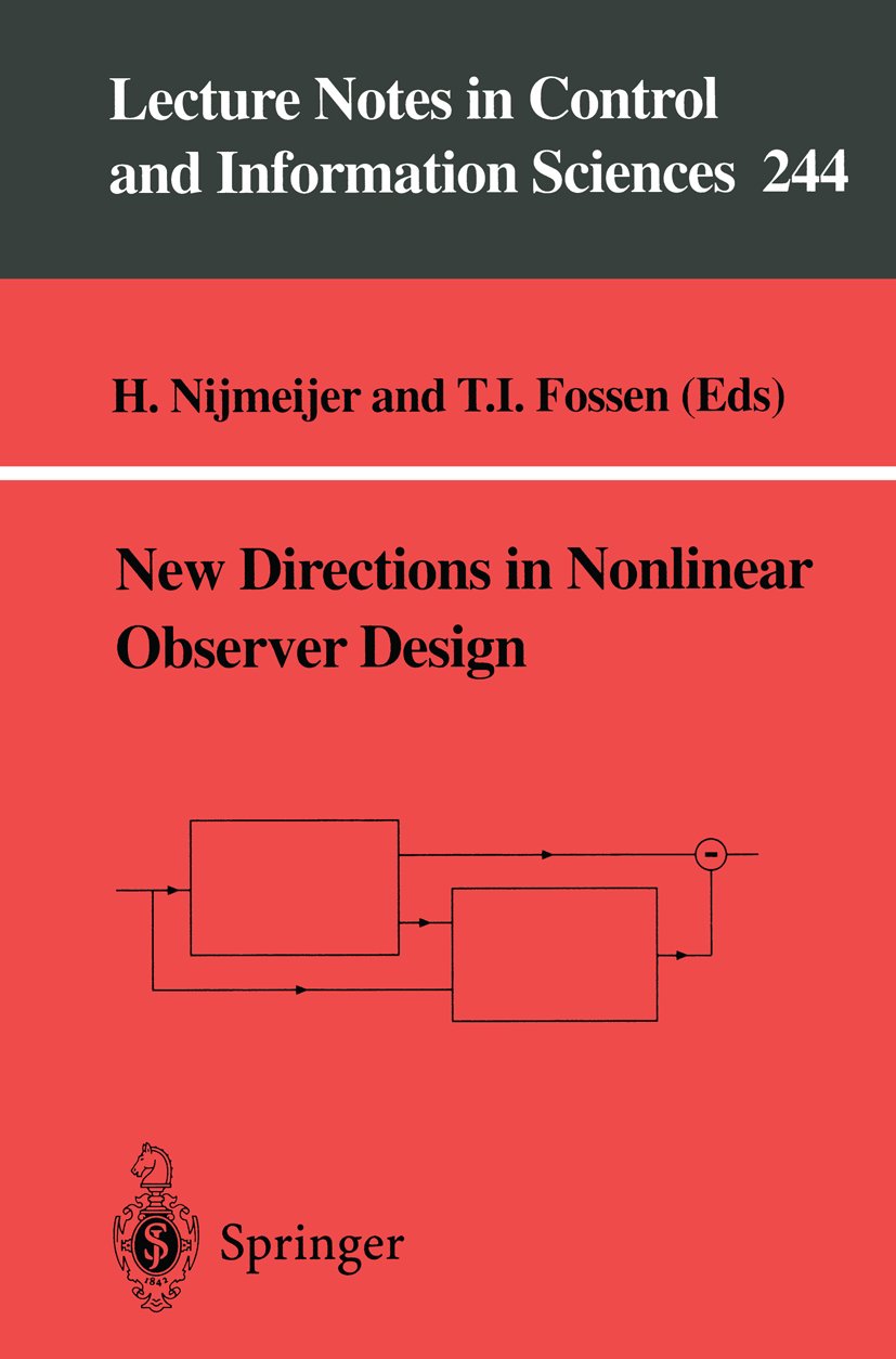 New Directions in Nonlinear Observer Design