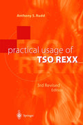 Practical Usage of TSO REXX