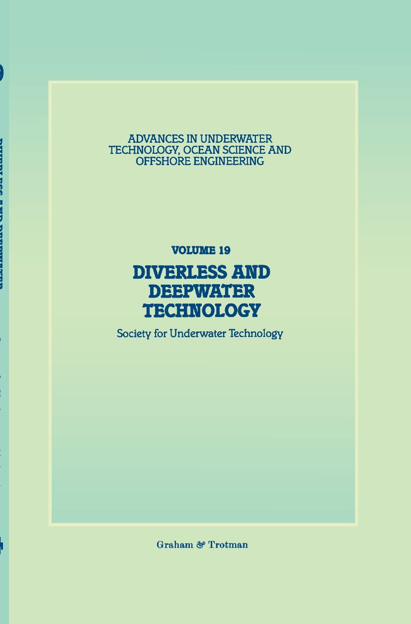Advances in Underwater Technology, Ocean Science and Offshore Engineering