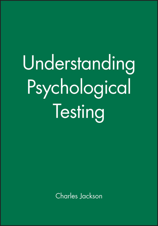 Understanding Psychological Testing