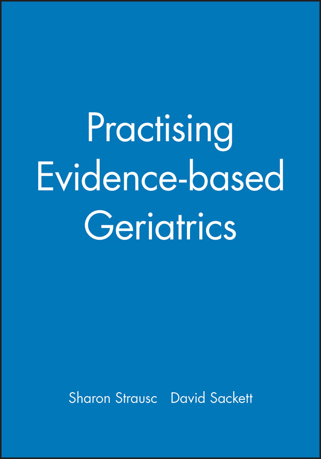 Practising Evidence-based Geriatrics
