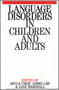 Language Disorders in Children and Adults