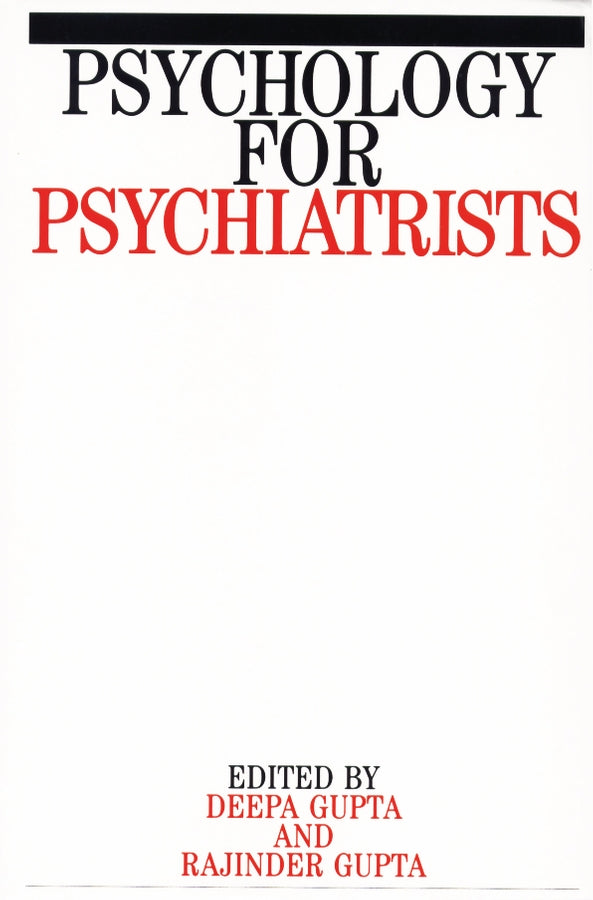 Psychology for Psychiatrists